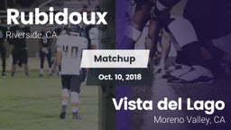 Matchup: Rubidoux  vs. Vista del Lago  2018