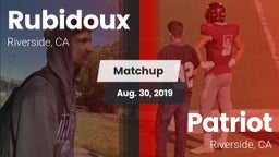 Matchup: Rubidoux  vs. Patriot  2019