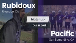 Matchup: Rubidoux  vs. Pacific  2019