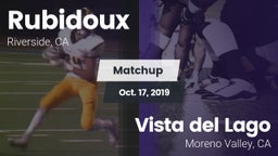 Matchup: Rubidoux  vs. Vista del Lago  2019