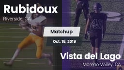 Matchup: Rubidoux  vs. Vista del Lago  2019