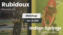 Matchup: Rubidoux  vs. Indian Springs  2019