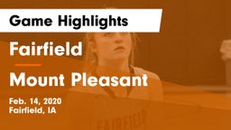 Fairfield  vs Mount Pleasant  Game Highlights - Feb. 14, 2020