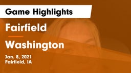 Fairfield  vs Washington  Game Highlights - Jan. 8, 2021