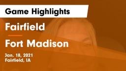 Fairfield  vs Fort Madison  Game Highlights - Jan. 18, 2021