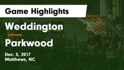 Weddington  vs Parkwood  Game Highlights - Dec. 5, 2017