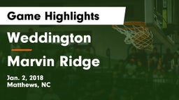 Weddington  vs Marvin Ridge  Game Highlights - Jan. 2, 2018