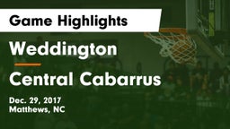 Weddington  vs Central Cabarrus  Game Highlights - Dec. 29, 2017