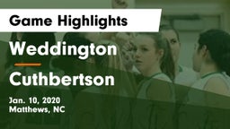 Weddington  vs Cuthbertson  Game Highlights - Jan. 10, 2020