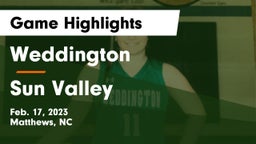 Weddington  vs Sun Valley  Game Highlights - Feb. 17, 2023