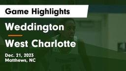Weddington  vs West Charlotte  Game Highlights - Dec. 21, 2023