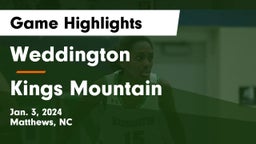 Weddington  vs Kings Mountain  Game Highlights - Jan. 3, 2024