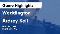 Weddington  vs Ardrey Kell  Game Highlights - Nov. 21, 2017