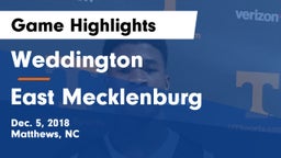Weddington  vs East Mecklenburg  Game Highlights - Dec. 5, 2018
