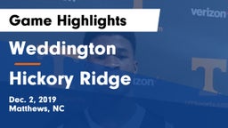 Weddington  vs Hickory Ridge  Game Highlights - Dec. 2, 2019