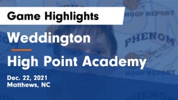 Weddington  vs High Point Academy Game Highlights - Dec. 22, 2021