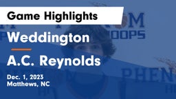 Weddington  vs A.C. Reynolds  Game Highlights - Dec. 1, 2023