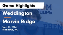 Weddington  vs Marvin Ridge  Game Highlights - Jan. 26, 2024