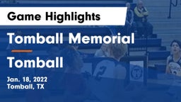 Tomball Memorial  vs Tomball  Game Highlights - Jan. 18, 2022