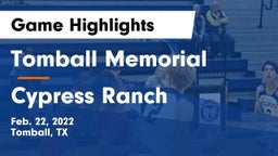 Tomball Memorial  vs Cypress Ranch  Game Highlights - Feb. 22, 2022