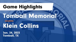 Tomball Memorial  vs Klein Collins  Game Highlights - Jan. 24, 2023