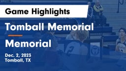 Tomball Memorial  vs Memorial  Game Highlights - Dec. 2, 2023