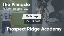 Matchup: The Pinnacle High vs. Prospect Ridge Academy 2016