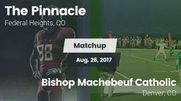 Matchup: The Pinnacle High vs. Bishop Machebeuf Catholic  2017