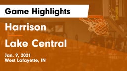 Harrison  vs Lake Central  Game Highlights - Jan. 9, 2021