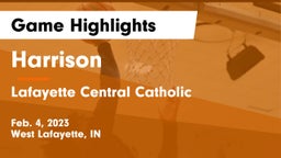 Harrison  vs Lafayette Central Catholic  Game Highlights - Feb. 4, 2023