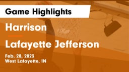 Harrison  vs Lafayette Jefferson  Game Highlights - Feb. 28, 2023