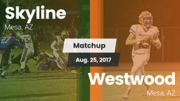 Matchup: Skyline  vs. Westwood  2017
