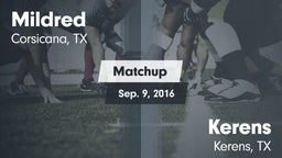 Matchup: Mildred  vs. Kerens  2016