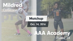 Matchup: Mildred  vs. AAA Academy 2016
