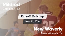 Matchup: Mildred  vs. New Waverly  2016