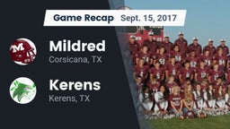 Recap: Mildred  vs. Kerens  2017