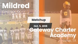 Matchup: Mildred  vs. Gateway Charter Academy  2018