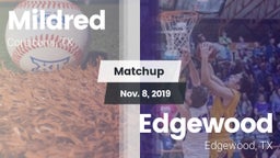 Matchup: Mildred  vs. Edgewood  2019