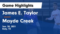 James E. Taylor  vs Mayde Creek  Game Highlights - Jan. 30, 2021