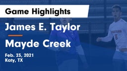 James E. Taylor  vs Mayde Creek  Game Highlights - Feb. 23, 2021