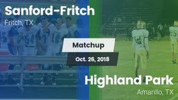 Matchup: Sanford-Fritch High vs. Highland Park  2018