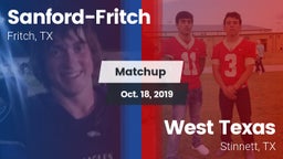Matchup: Sanford-Fritch High vs. West Texas  2019