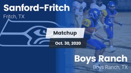 Matchup: Sanford-Fritch High vs. Boys Ranch  2020