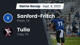 Recap: Sanford-Fritch  vs. Tulia  2023