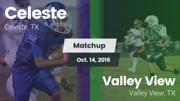 Matchup: Celeste  vs. Valley View  2016