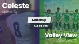 Matchup: Celeste  vs. Valley View  2017