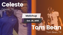 Matchup: Celeste  vs. Tom Bean  2018
