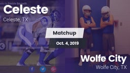 Matchup: Celeste  vs. Wolfe City  2019