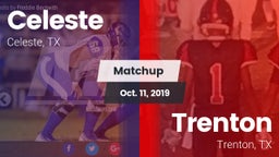 Matchup: Celeste  vs. Trenton  2019