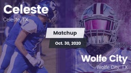 Matchup: Celeste  vs. Wolfe City  2020